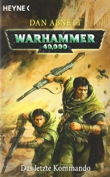 Das letzte kommando warhammer - das,
