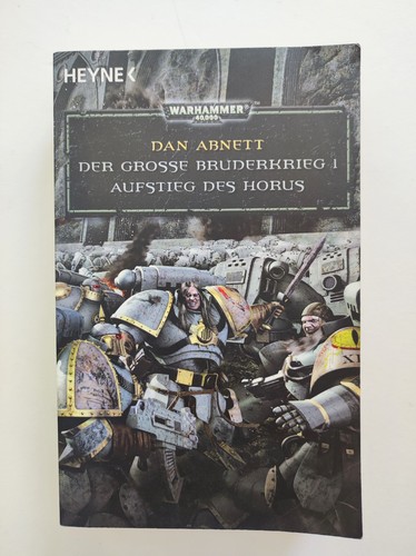 Horus heresy aufstieg des - heresy,