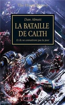 The horus heresy la bataille - the, :